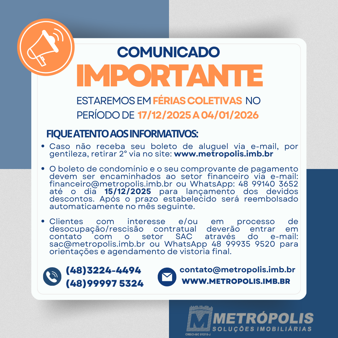 Comunicado importante, entraremos em férias coletivas no período de 17/12/2025 a 04/01/2026